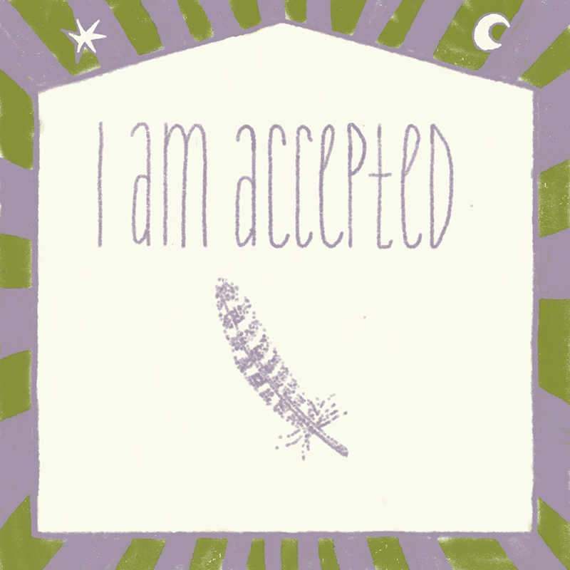 I am accepted