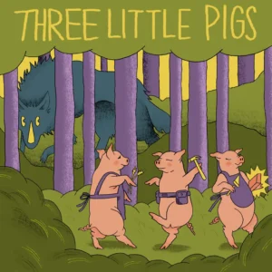 Three Little Pigs